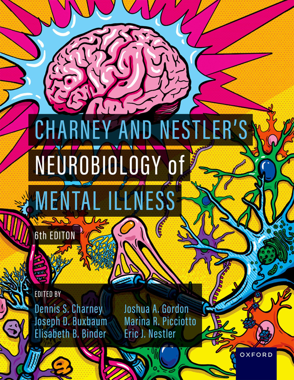 Charney and Nestler's Neurobiology of Mental Illness 6th Edition