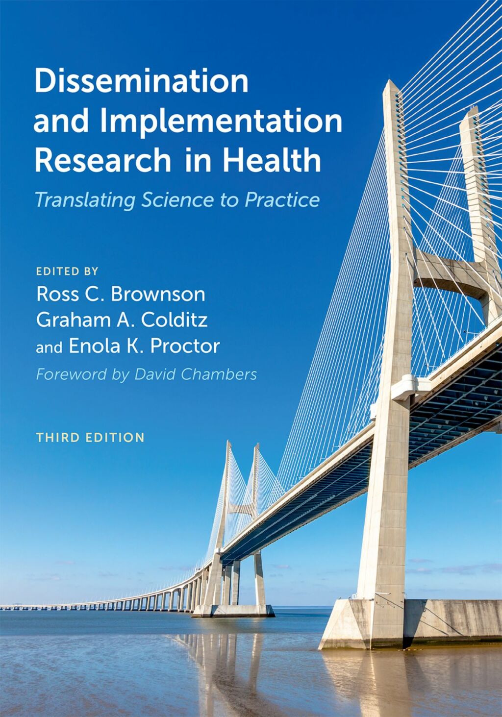 Dissemination and Implementation Research in Health Translating Science to Practice 3rd Edition