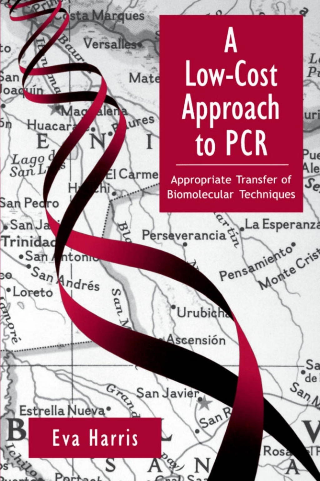 A Low-Cost Approach to PCR Appropriate Transfer of Biomolecular Techniques 