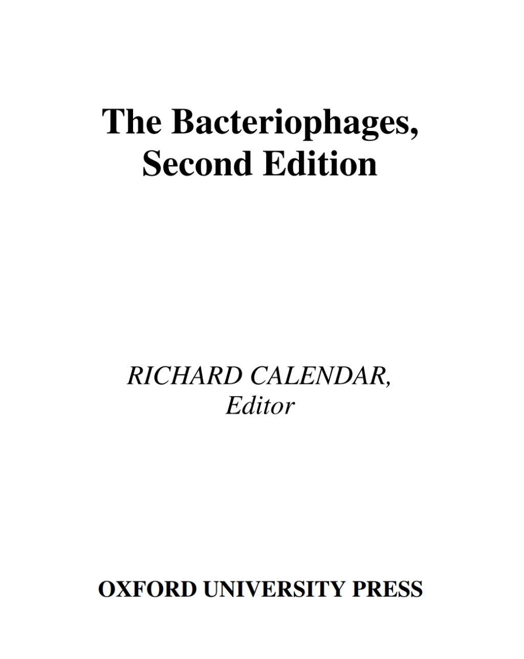 The Bacteriophages 2nd Edition
