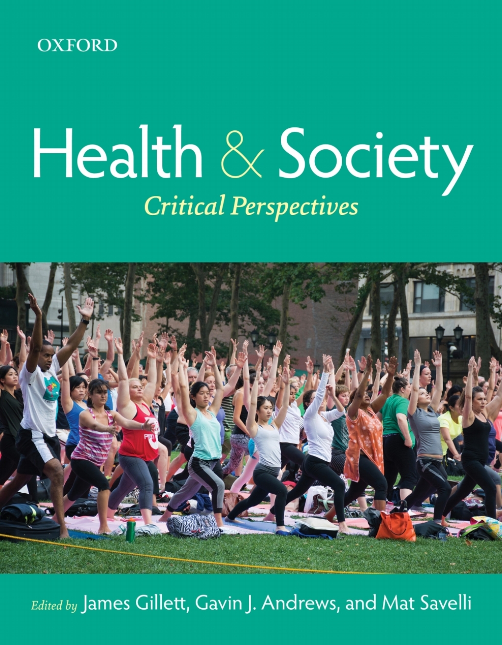 Health and Society: Critical Perspectives 1st Edition