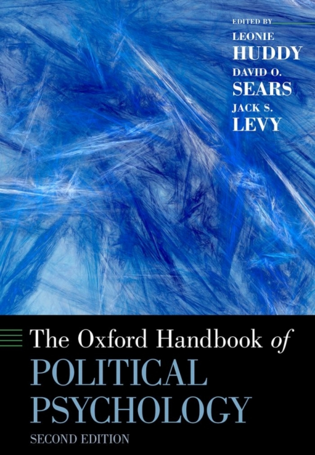 The Oxford Handbook of Political Psychology 2nd Edition