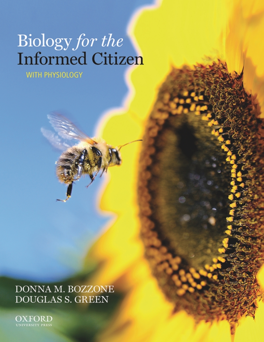 Biology for the Informed Citizen with Physiology 1st Edition