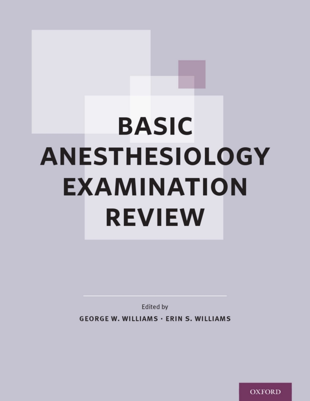 Basic Anesthesiology Examination Review 1st Edition