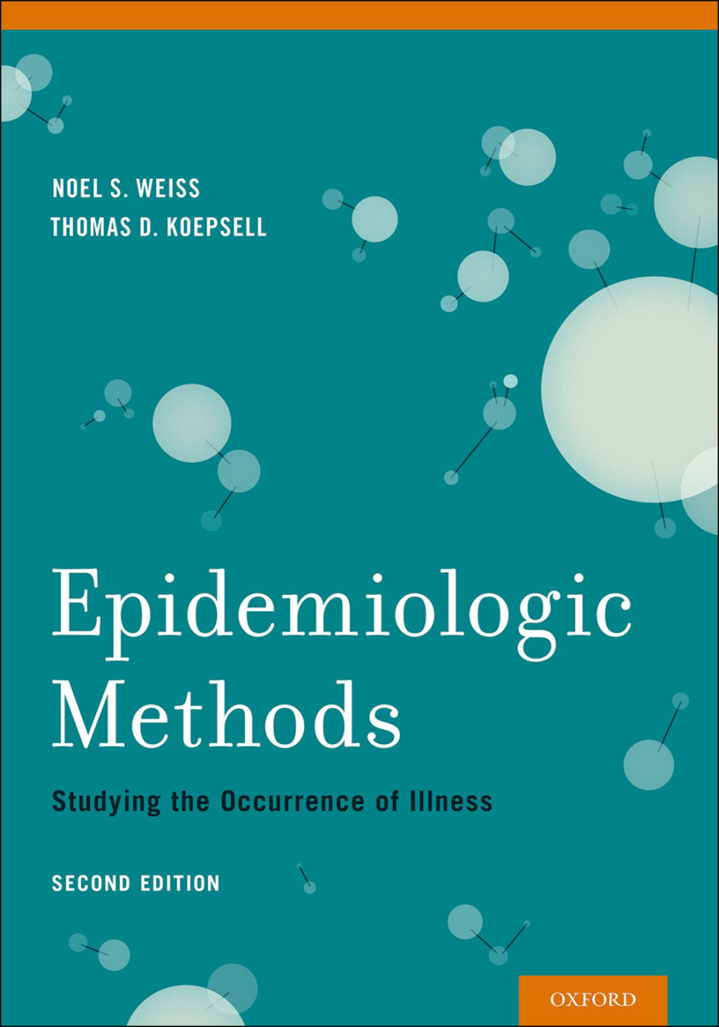 Epidemiologic Methods: Studying the Occurrence of Illness 2nd Edition