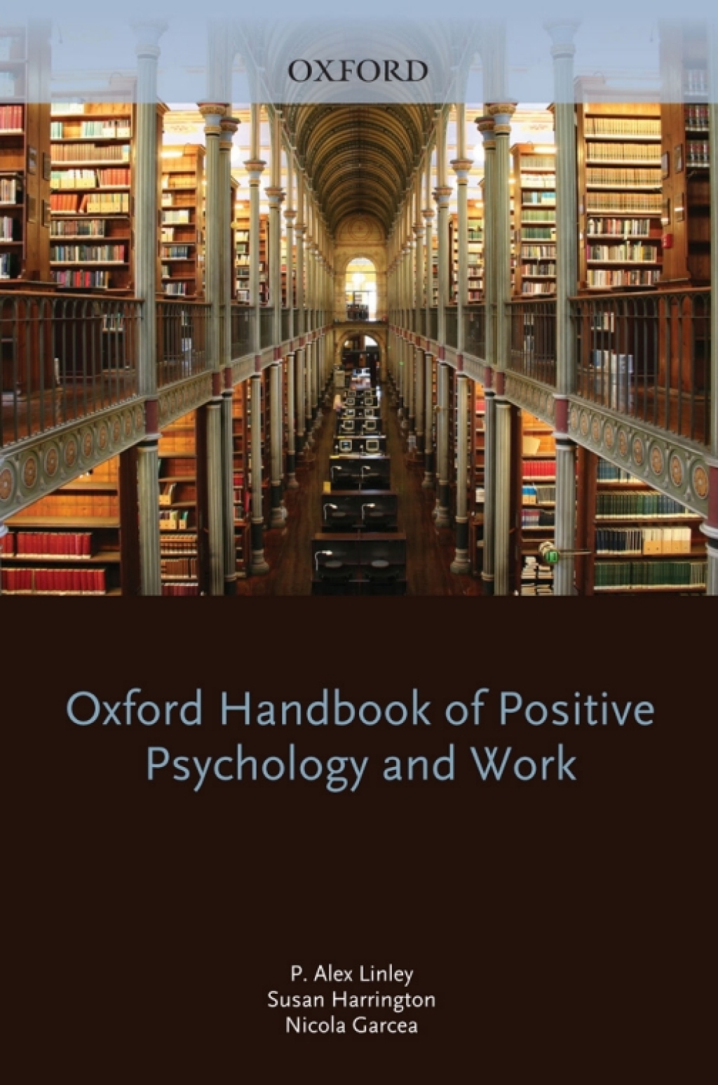 Oxford Handbook of Positive Psychology and Work 1st Edition