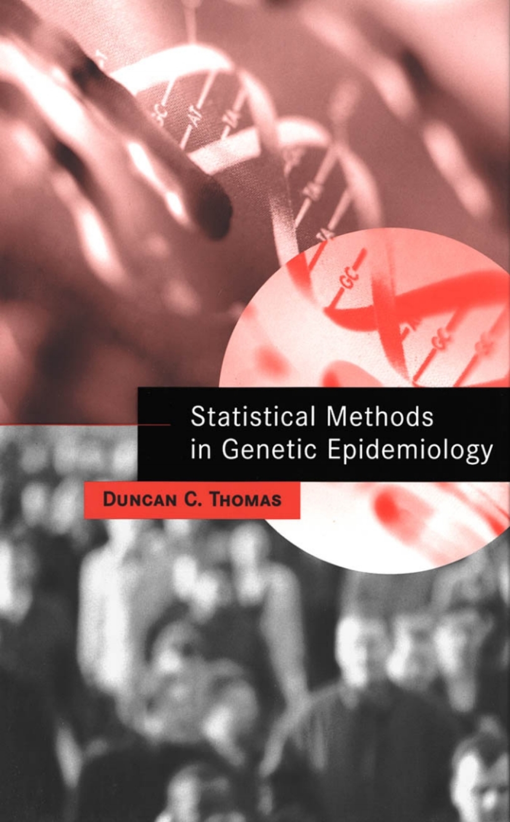 Statistical Methods in Genetic Epidemiology 