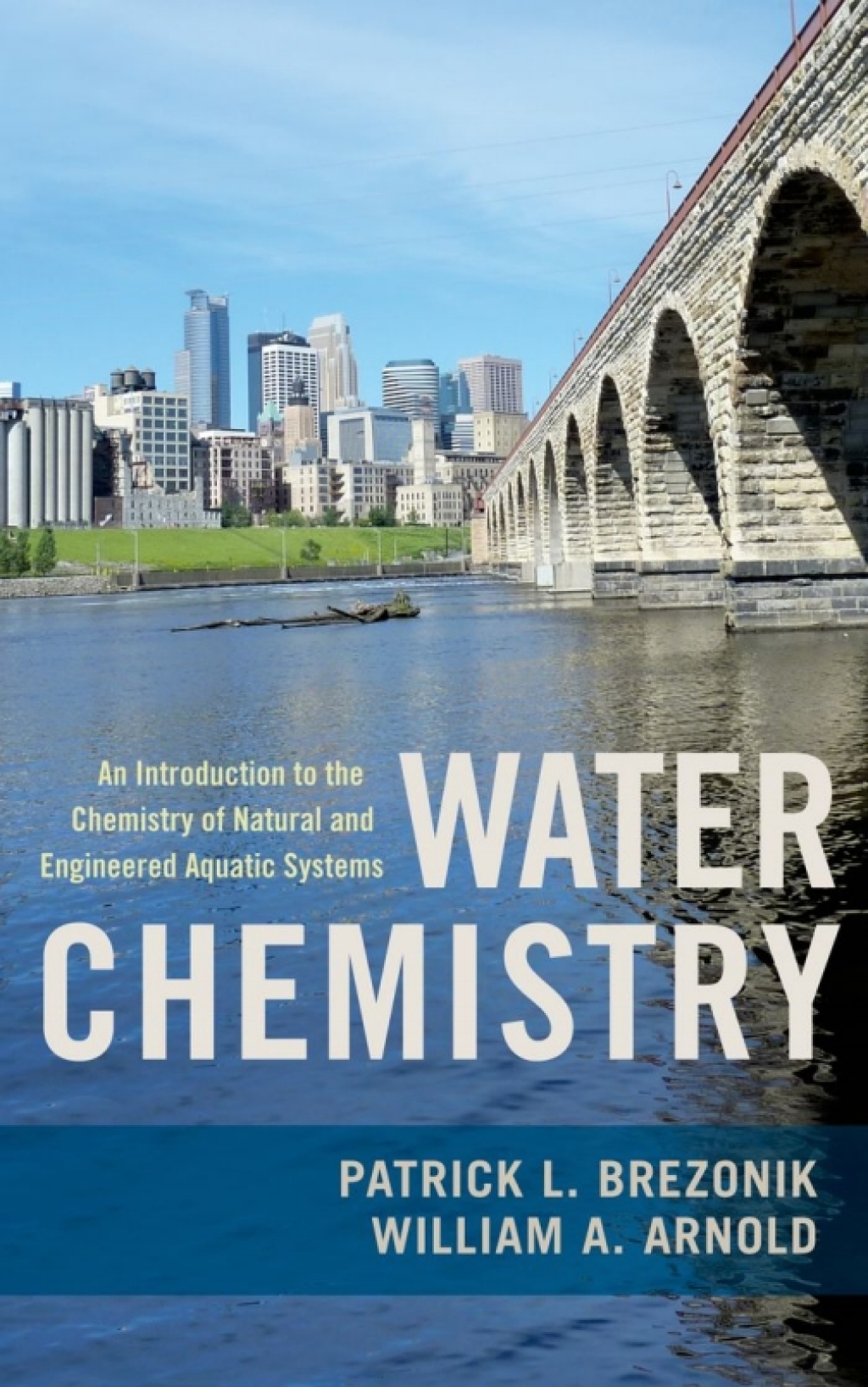 Water Chemistry: An Introduction to the Chemistry of Natural and Engineered Aquatic Systems 