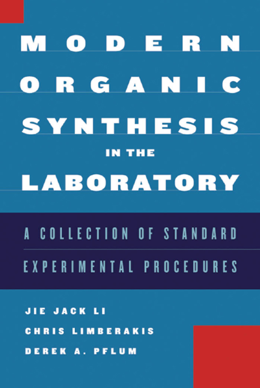 Modern Organic Synthesis in the Laboratory 