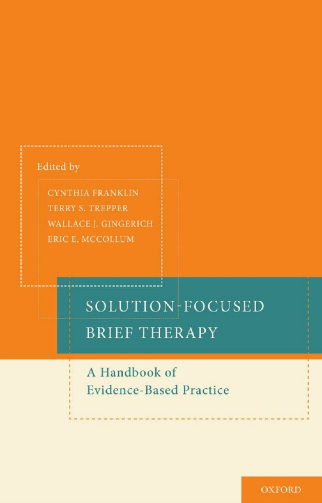 Solution-Focused Brief Therapy A Handbook of Evidence-Based Practice 