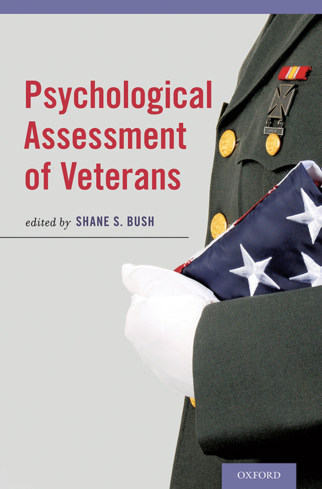 Psychological Assessment of Veterans 1st Edition