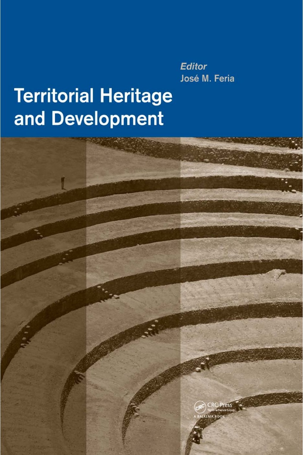 Territorial Heritage and Development 1st Edition