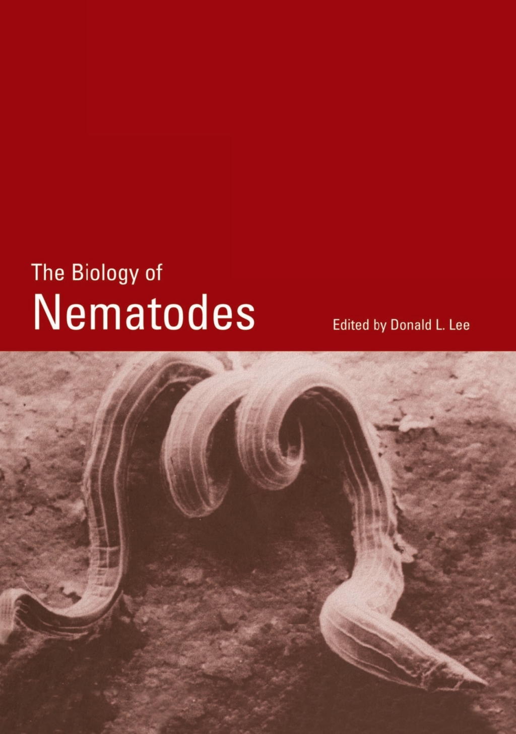 The Biology of Nematodes 1st Edition