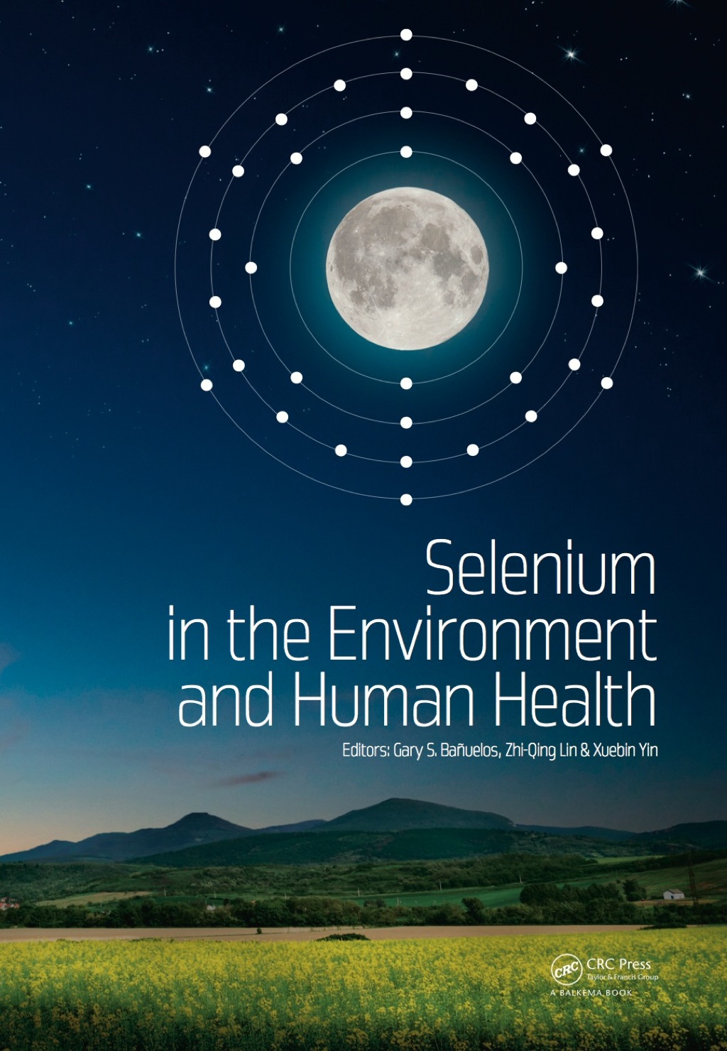 Selenium in the Environment and Human Health 1st Edition