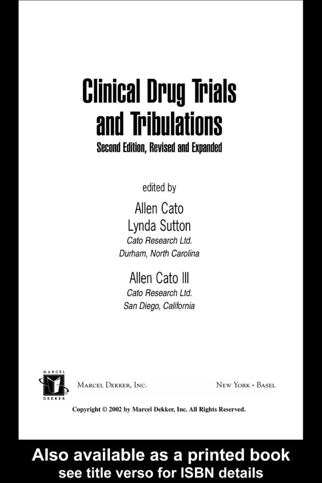 Clinical Drug Trials and Tribulations, Revised and Expanded 2nd Edition