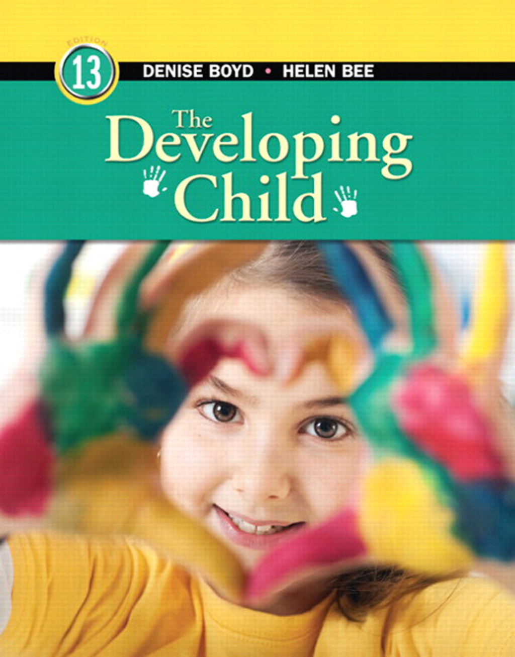 The Developing Child 13th Edition