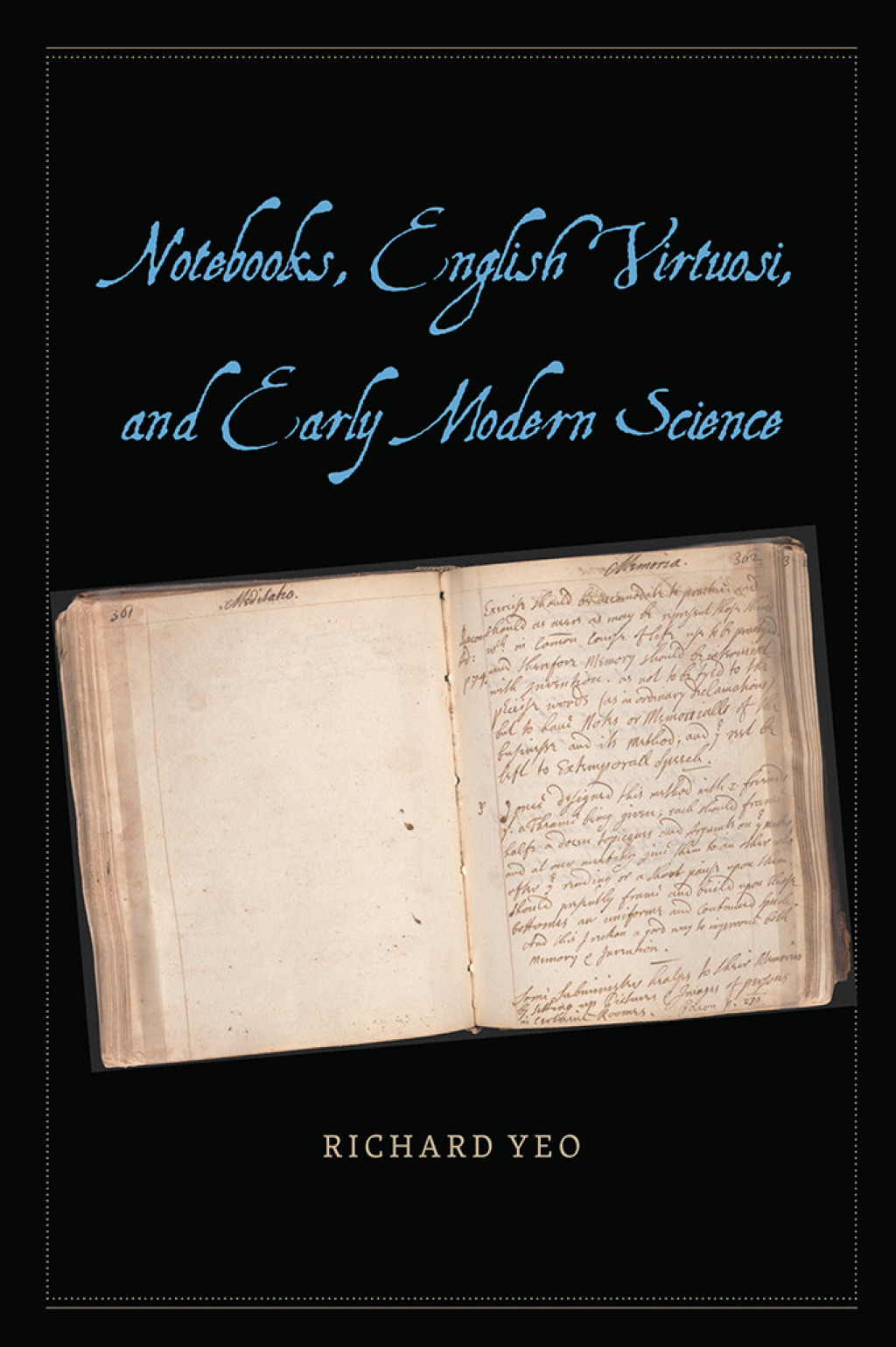 Notebooks, English Virtuosi, and Early Modern Science 1st Edition