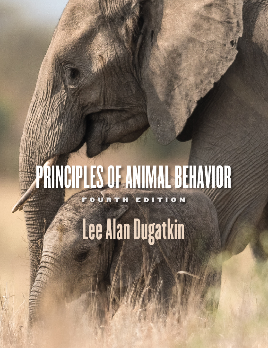 Principles of Animal Behavior 4th Edition