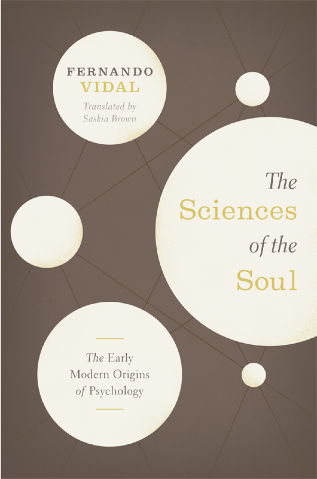 The Sciences of the Soul The Early Modern Origins of Psychology 1st Edition