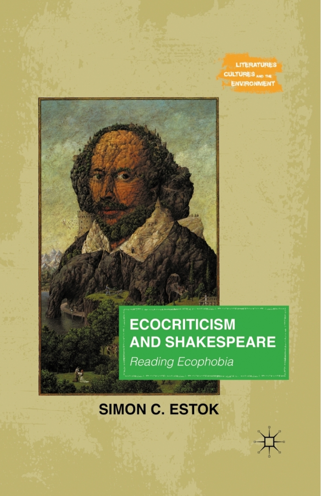 Ecocriticism and Shakespeare Reading Ecophobia 