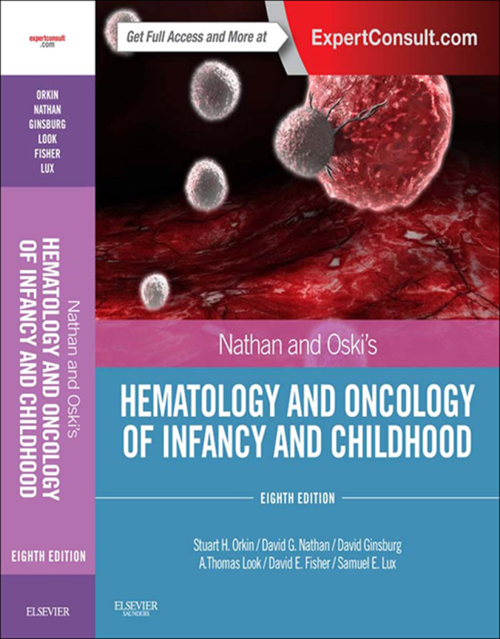 Nathan and Oski's Hematology and Oncology of Infancy and Childhood 8th Edition