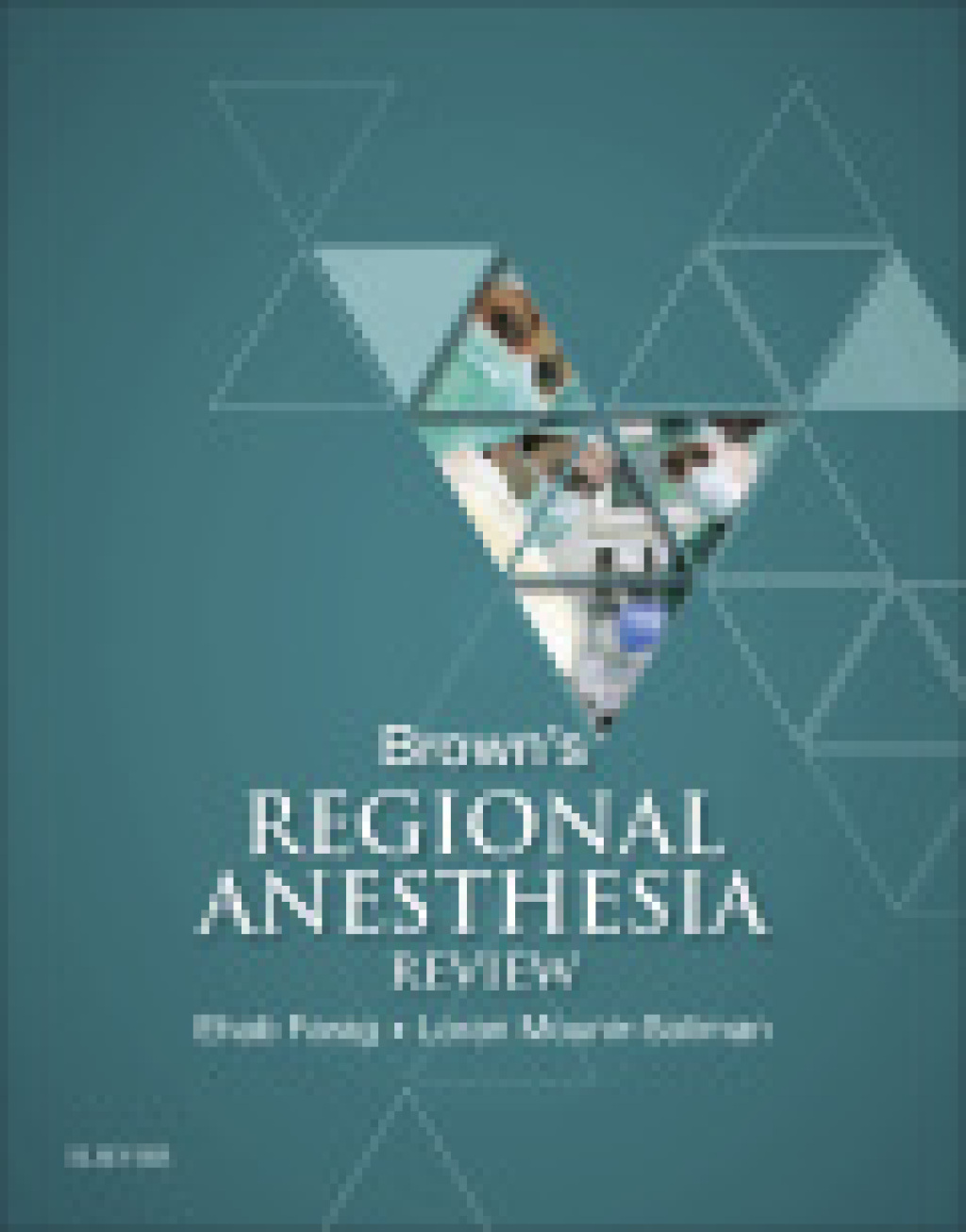 Brown's Regional Anesthesia Review 1st Edition