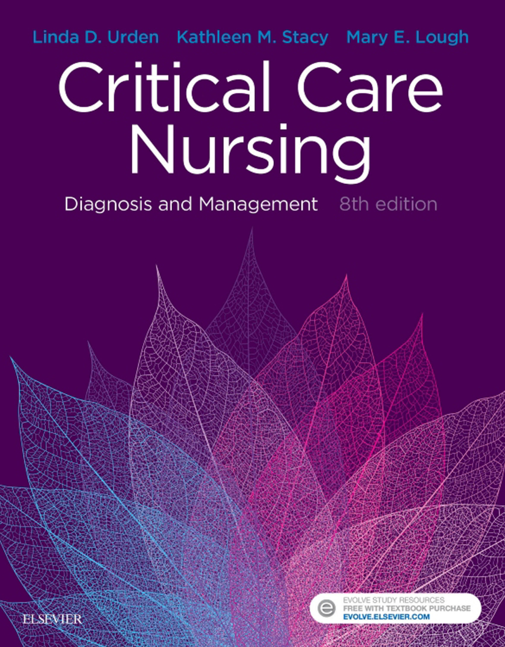 Critical Care Nursing: Diagnosis and Management 8th Edition