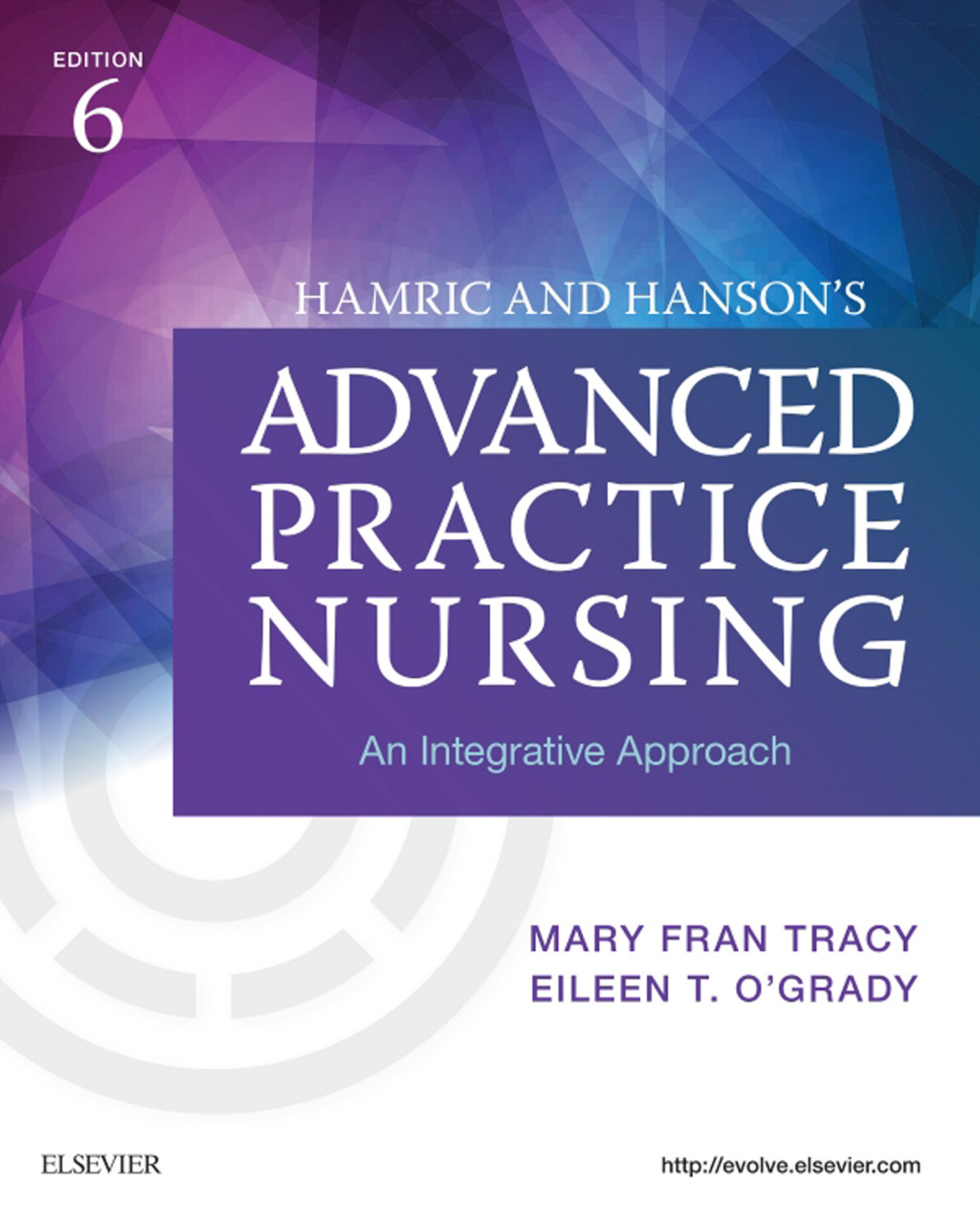 Hamric and Hanson's Advanced Practice Nursing An Integrative Approach 6th Edition