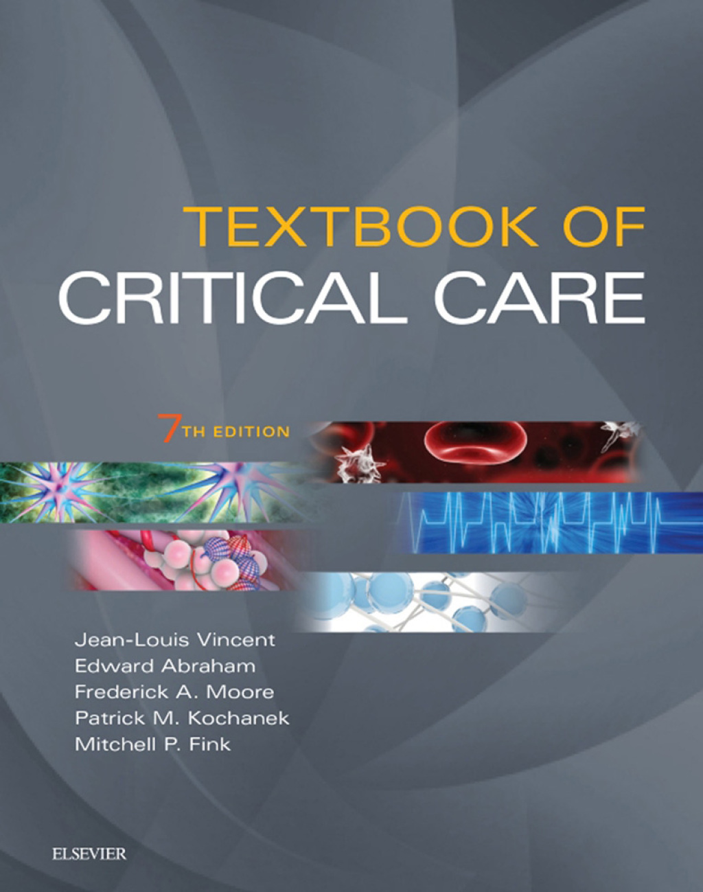 Textbook of Critical Care 7th Edition