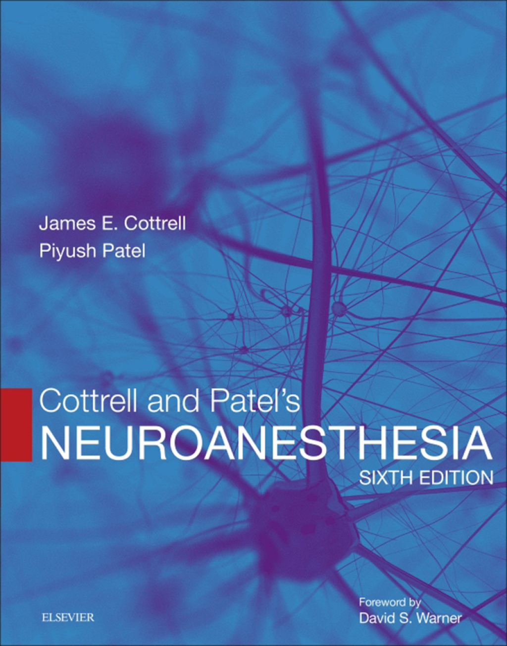 Cottrell and Patel's Neuroanesthesia 6th Edition
