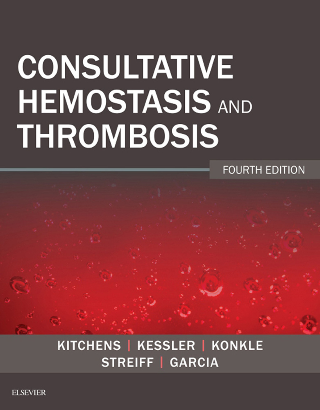 Consultative Hemostasis and Thrombosis E-Book 4th Edition