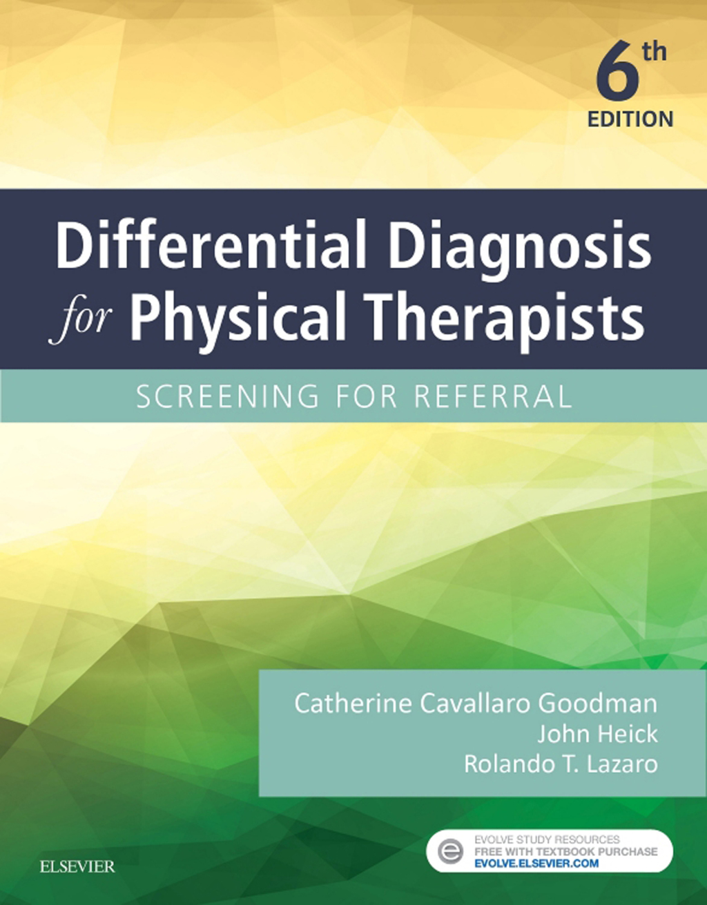 Differential Diagnosis for Physical Therapists Screening for Referral 6th Edition