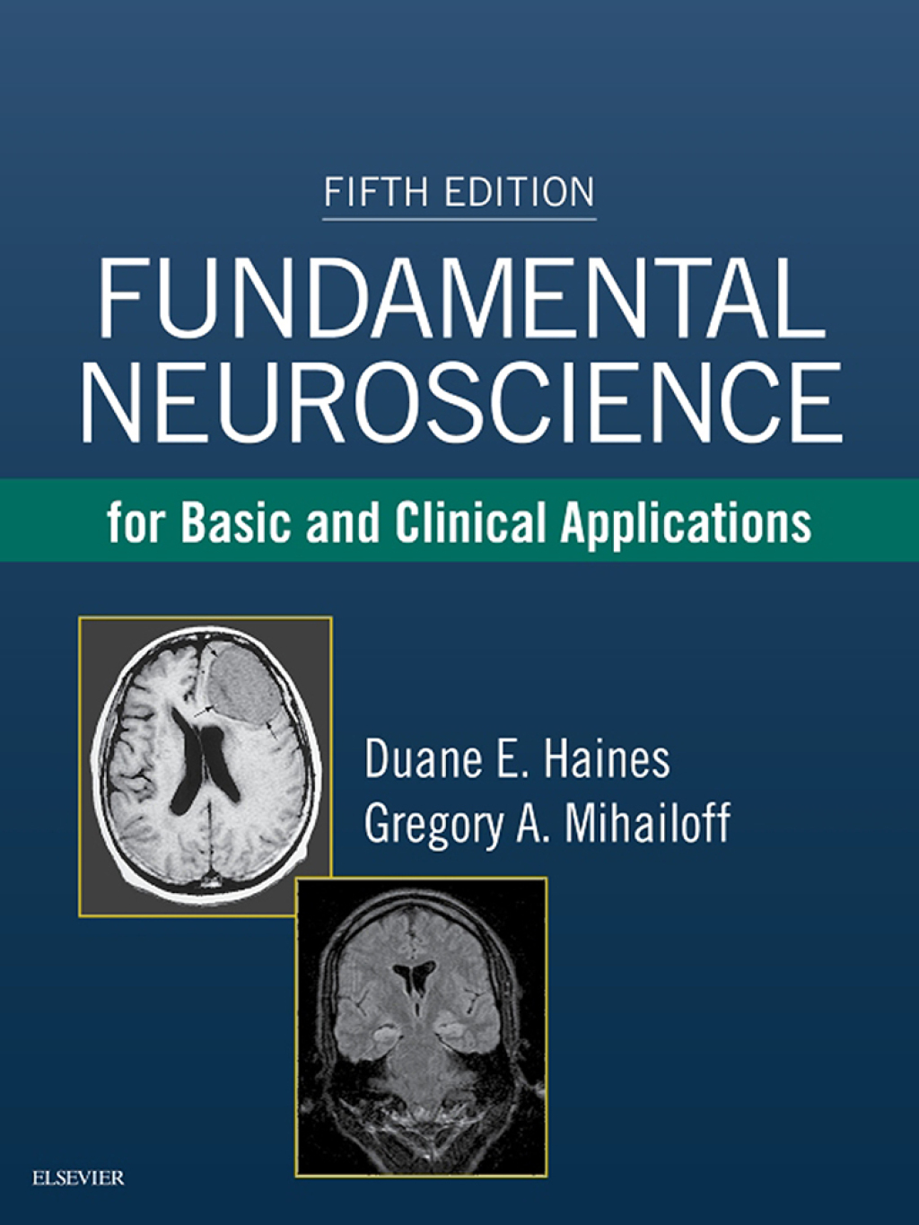 Fundamental Neuroscience for Basic and Clinical Applications 5th Edition