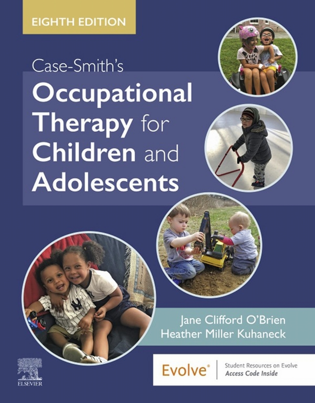 Case-Smith's Occupational Therapy for Children and Adolescents 8th Edition