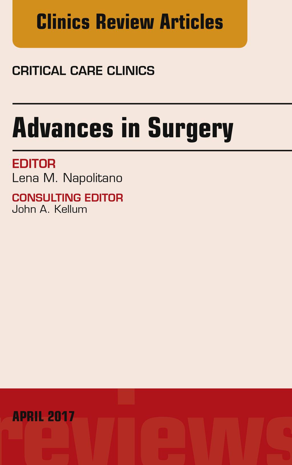 Advances in Surgery, An Issue of Critical Care Clinics 
