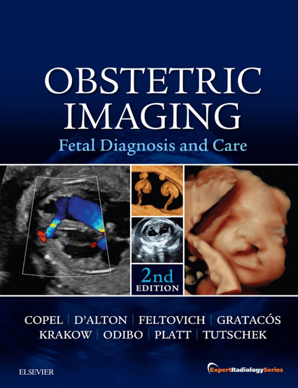 Obstetric Imaging: Fetal Diagnosis and Care 2nd Edition