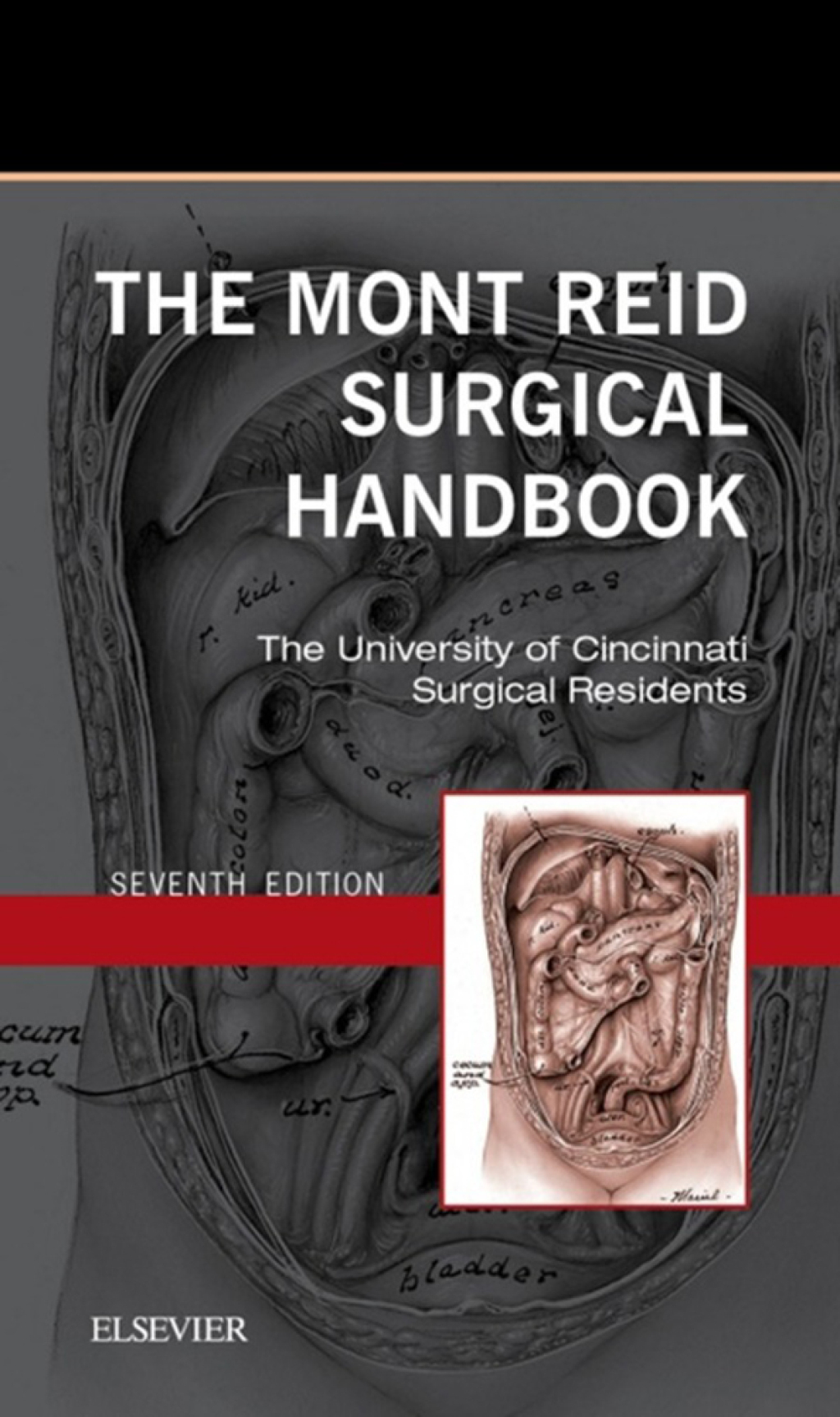 The Mont Reid Surgical Handbook Mobile Medicine Series 7th Edition