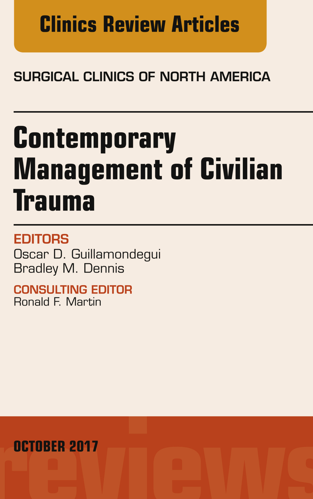 Trauma, An Issue of Surgical Clinics 