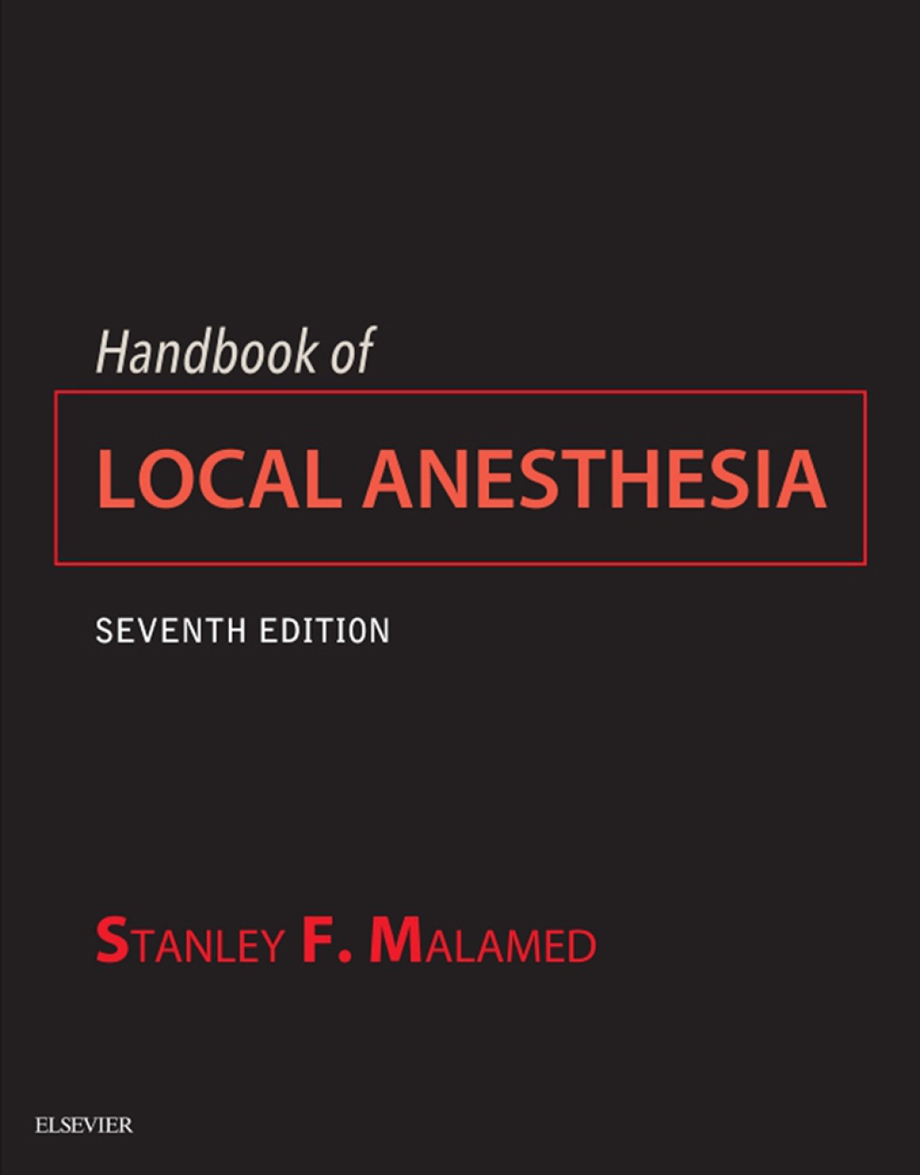Handbook of Local Anesthesia 7th Edition