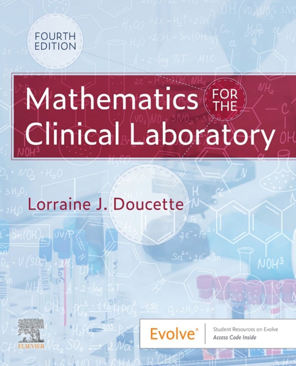 Mathematics for the Clinical Laboratory 4th Edition