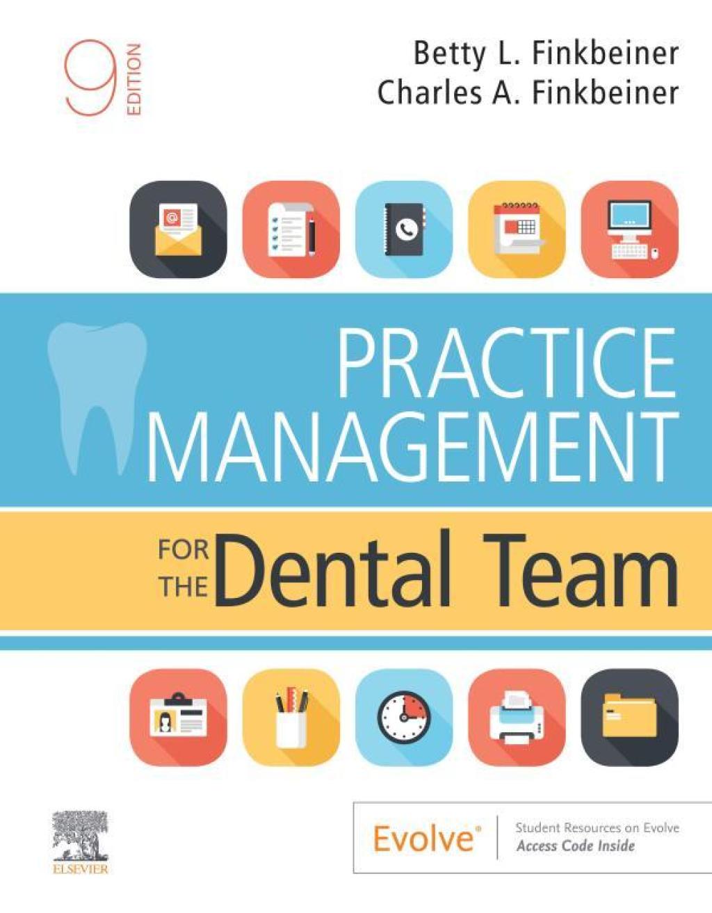 Practice Management for the Dental Team 9th Edition