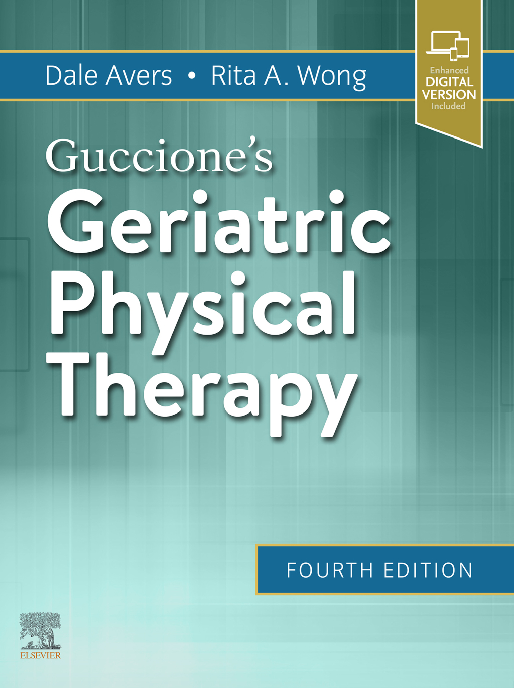 Guccione's Geriatric Physical Therapy E-Book 4th Edition