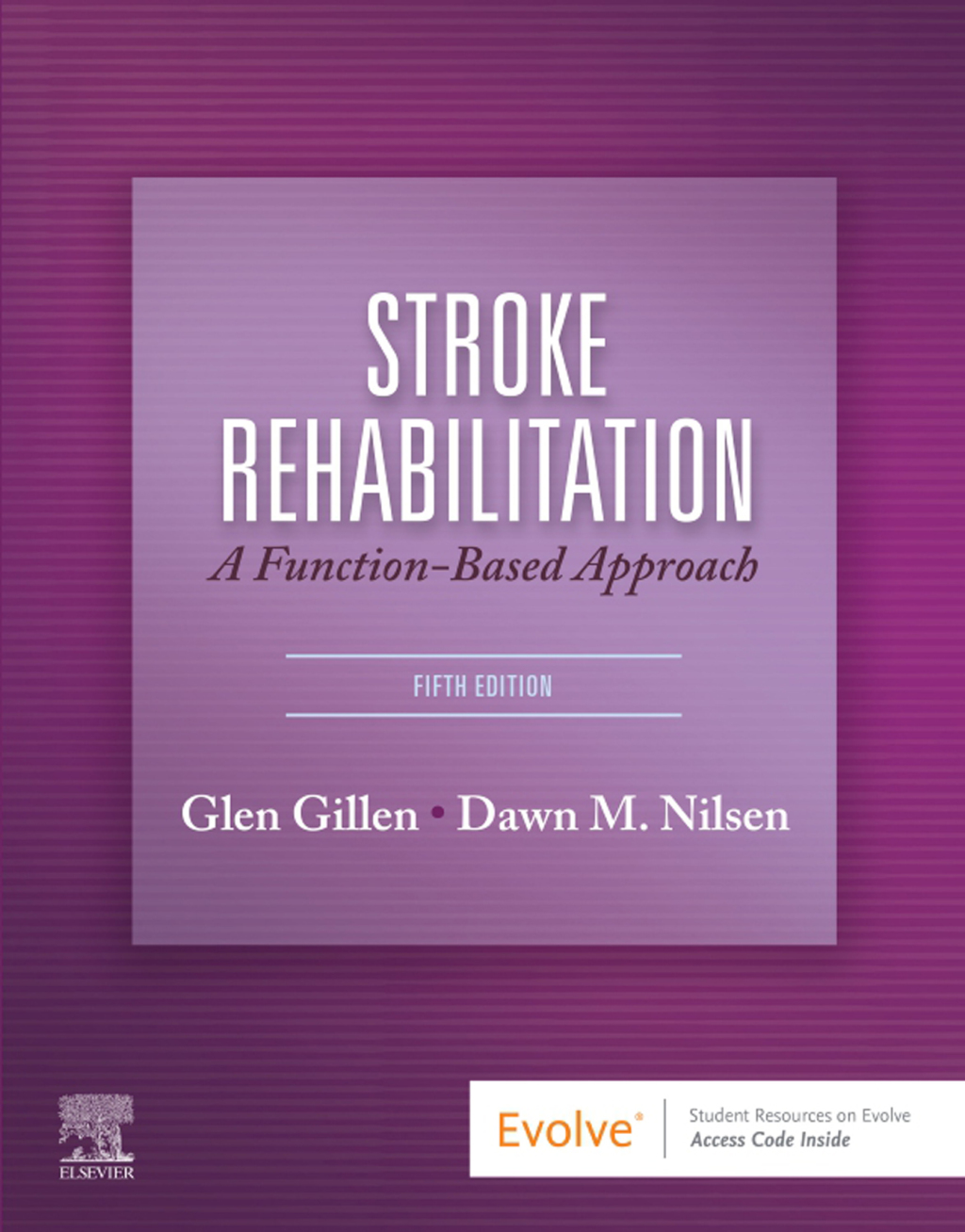 Stroke Rehabilitation A Function-Based Approach 5th Edition