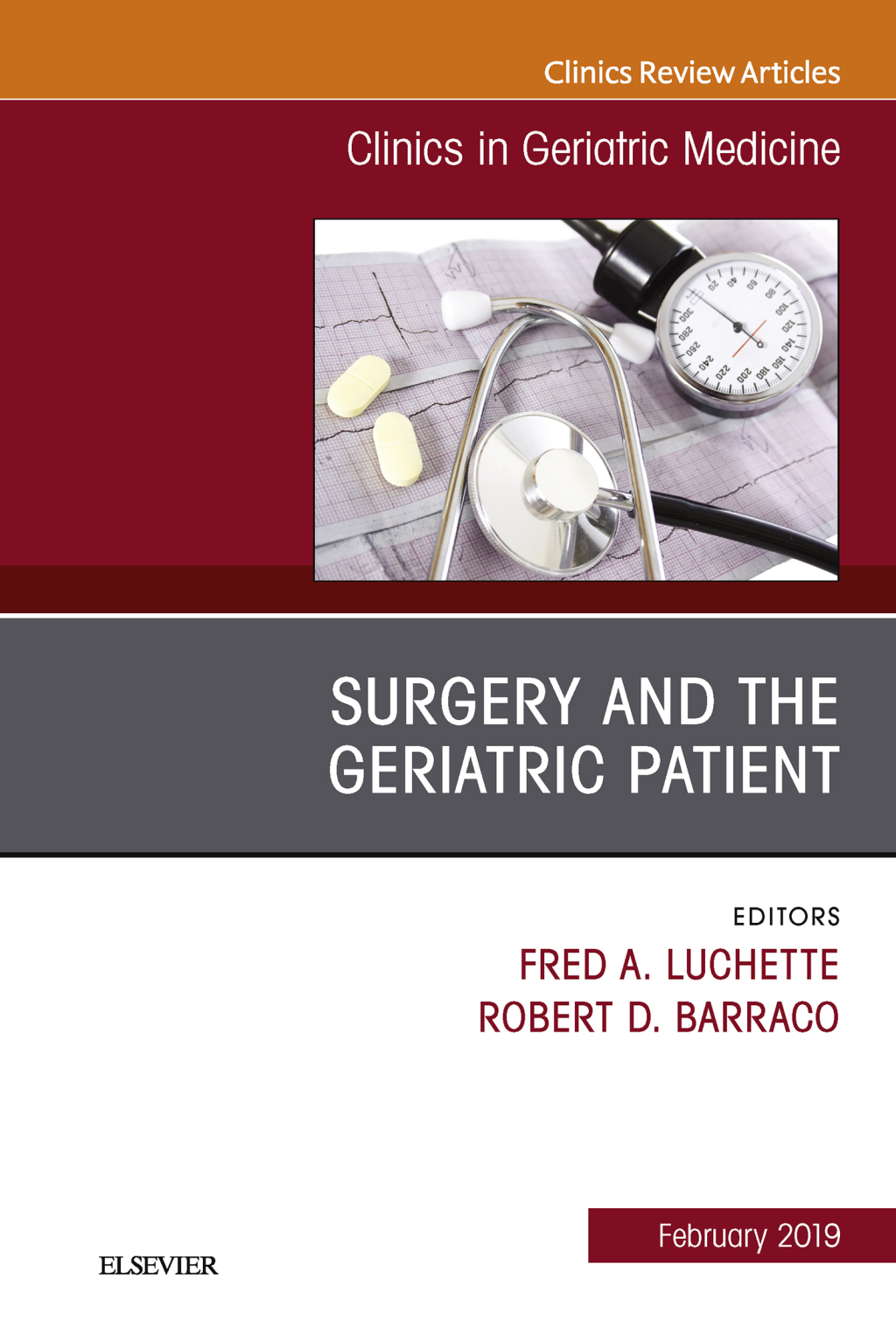 Surgery and the Geriatric Patient, An Issue of Clinics in Geriatric Medicine 