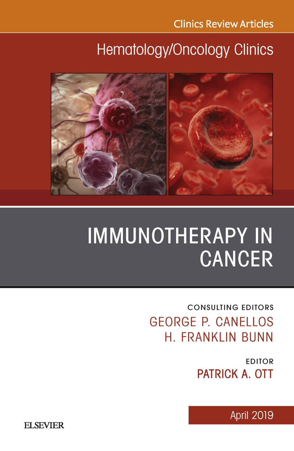 Immunotherapy in Cancer, An Issue of Hematology/Oncology Clinics of North America 