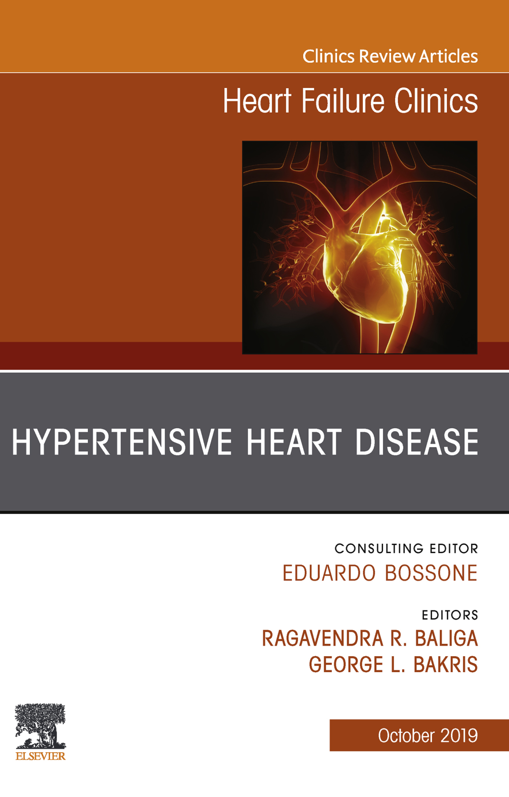 Hypertensive Heart Disease, An Issue of Heart Failure Clinics 