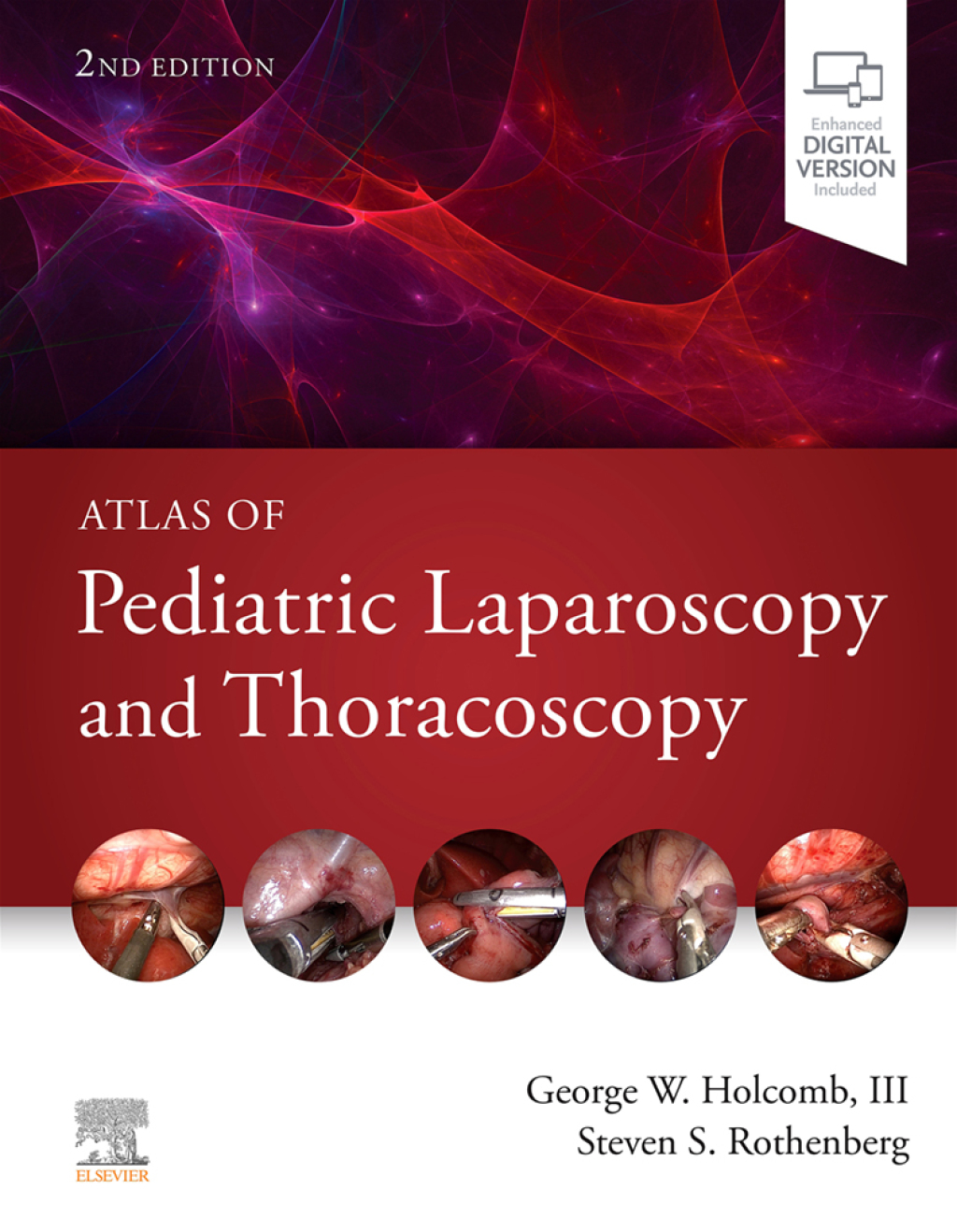 Atlas of Pediatric Laparoscopy and Thoracoscopy 2nd Edition