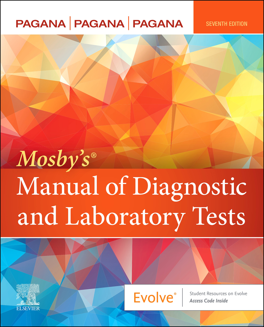Mosby's Manual of Diagnostic and Laboratory Tests 7th Edition