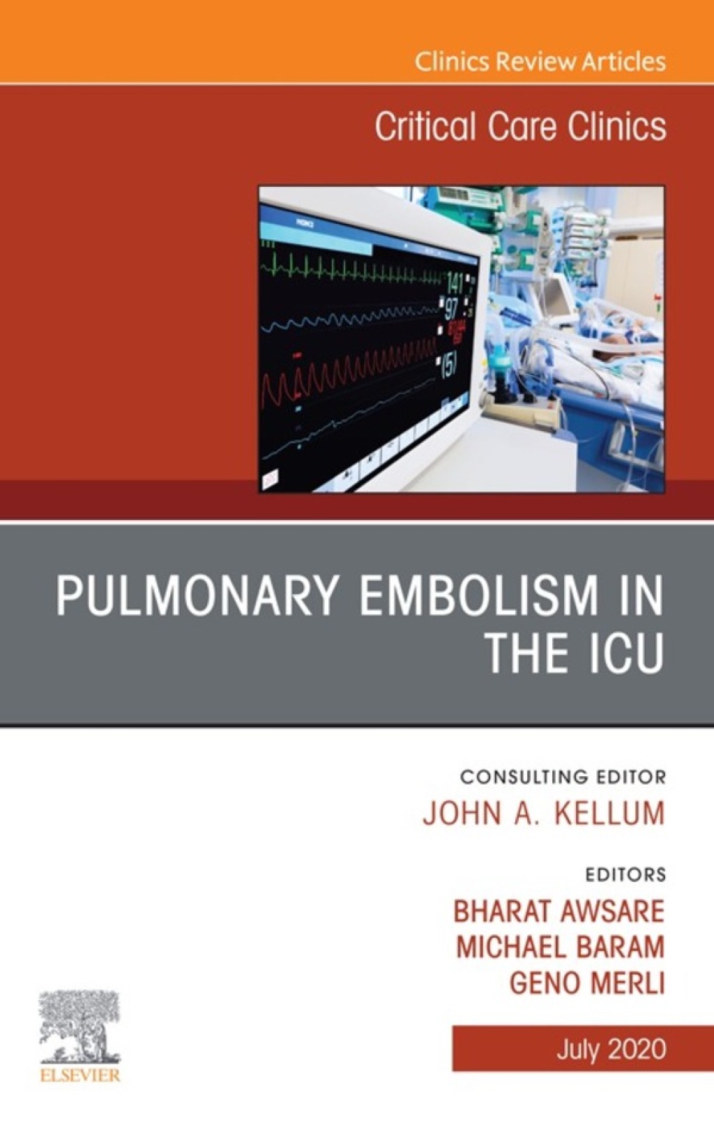 Pulmonary Embolism in the ICU , An Issue of Critical Care Clinics 1st Edition