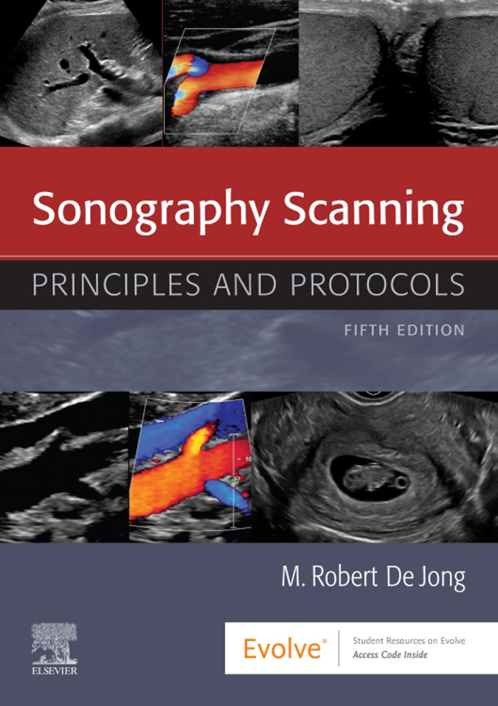 Sonography Scanning Principles and Protocols 5th Edition